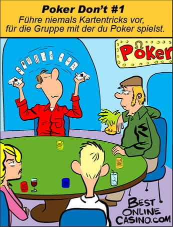 Poker don´t nr. 1: kartentricks