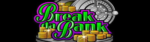 A Break da Bank game image