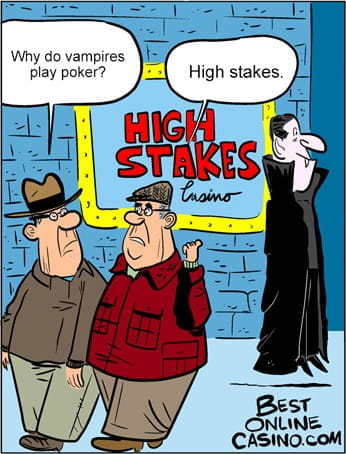 High stakes