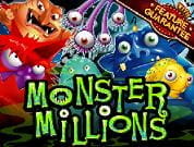 Monster Millions