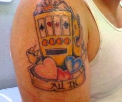 One-armed bandit all-in tattoo