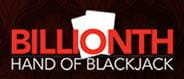 billionth hand of blackjack
