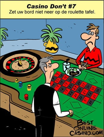 Casino Don’t #7: Zet uw bord niet neer op de roulette tafel