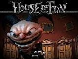 house of fun