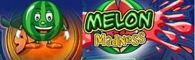 melon madness
