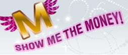 show me the money
