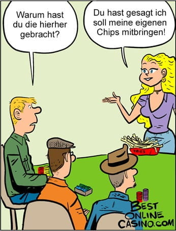 Eigene chips mitbringen