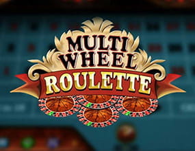 Ruleta Multi Wheel con hasta 8 ruedas que giran a la vez.